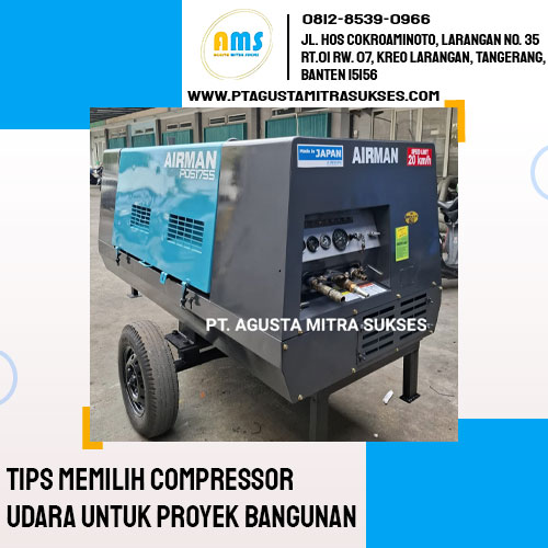 Tips Memilih Compressor Udara Untuk Proyek Bangunan